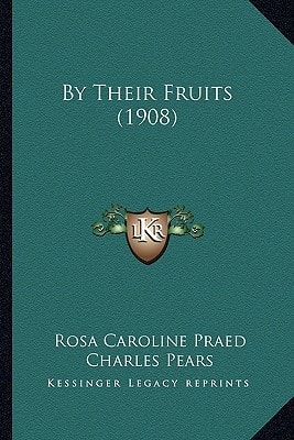 By Their Fruits (1908)