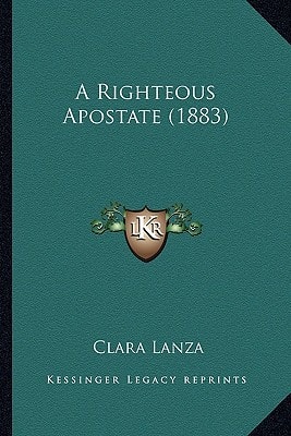 A Righteous Apostate (1883)