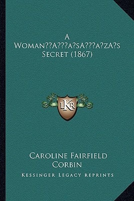 A Woman’s Secret (1867)