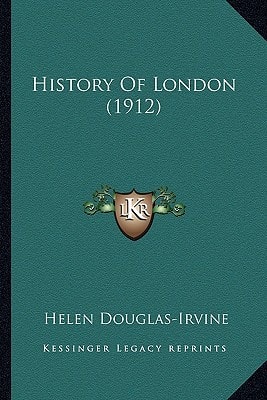 History Of London (1912)