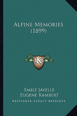 Alpine Memories (1899)
