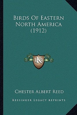 Birds Of Eastern North America (1912)