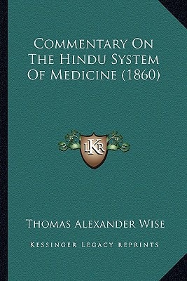Commentary On The Hindu System Of Medicine (1860)