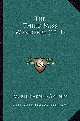 The Third Miss Wenderby (1911)