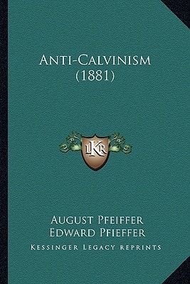 Anti-Calvinism (1881)