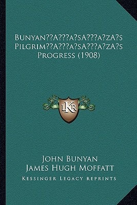 Bunyan’s Pilgrim’s Progress (1908)