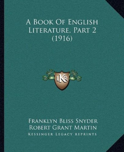 A Book Of English Literature, Part 2 (1916)