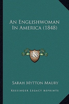 An Englishwoman In America (1848)