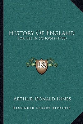 History Of England: For Use In Schools (1908)