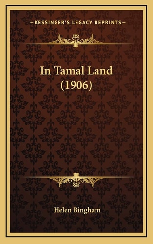 In Tamal Land (1906)