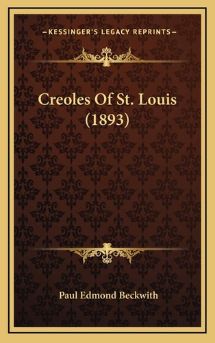 Creoles Of St. Louis (1893)