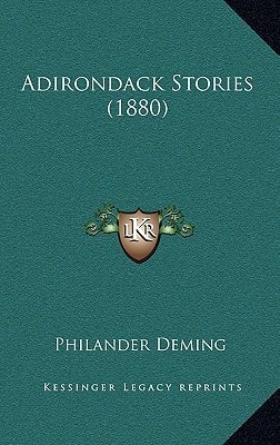 Adirondack Stories (1880)
