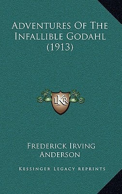 Adventures Of The Infallible Godahl (1913)
