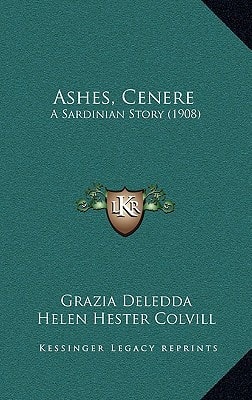 Ashes, Cenere: A Sardinian Story (1908)