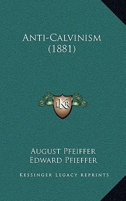 Anti-Calvinism (1881)