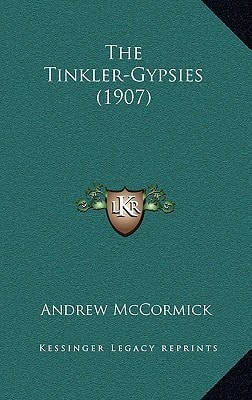 The Tinkler-Gypsies (1907)