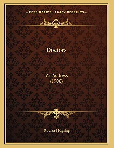 Doctors: An Address (1908)