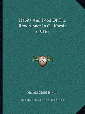 Habits And Food Of The Roadrunner In California (1916)