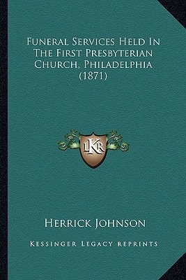 Funeral Services Held In The First Presbyterian Church, Philadelphia (1871)