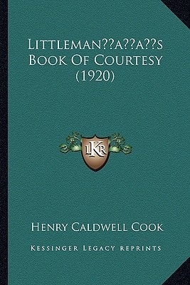 Littleman’s Book Of Courtesy (1920)