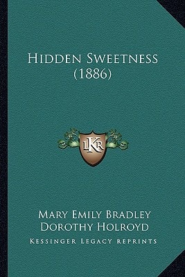 Hidden Sweetness (1886)