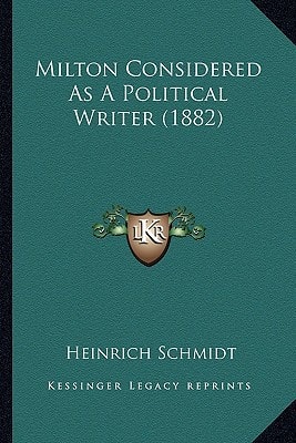 Milton Considered As A Political Writer (1882)