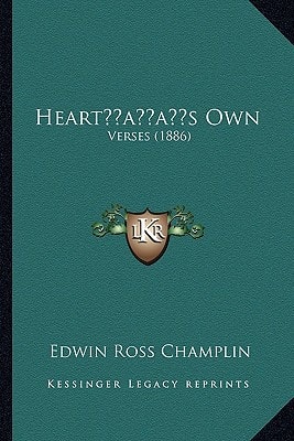 Heart’s Own: Verses (1886)