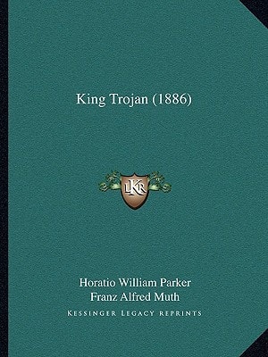 King Trojan (1886)
