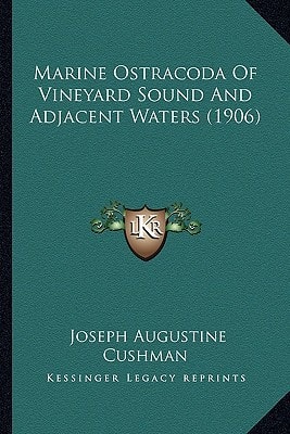 Marine Ostracoda Of Vineyard Sound And Adjacent Waters (1906)
