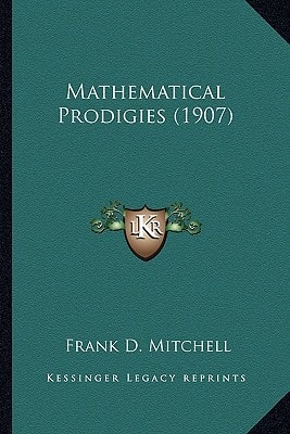 Mathematical Prodigies (1907)