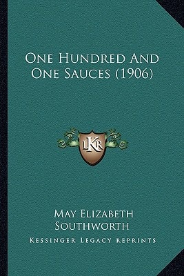 One Hundred And One Sauces (1906)