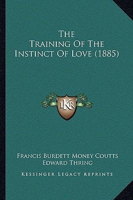 The Training Of The Instinct Of Love (1885)