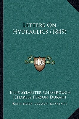 Letters On Hydraulics (1849)