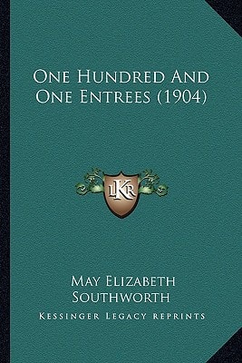 One Hundred And One Entrees (1904)