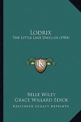 Lodrix: The Little Lake Dweller (1904)