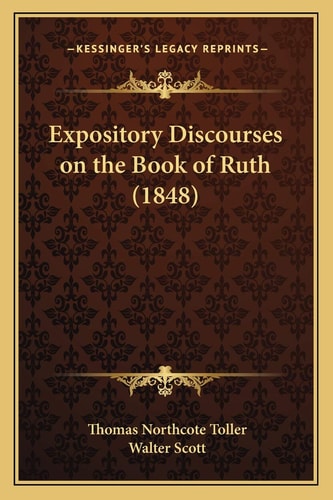 Expository Discourses on the Book of Ruth (1848)