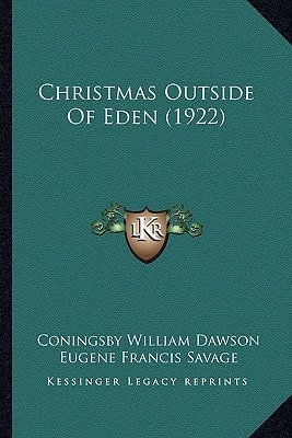 Christmas Outside Of Eden (1922)
