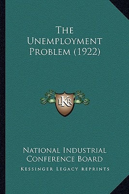 The Unemployment Problem (1922)