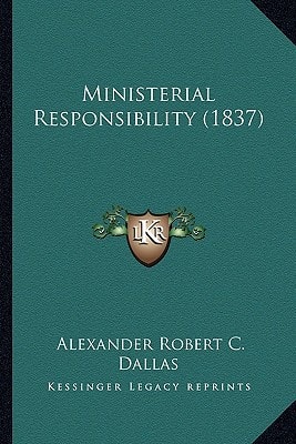 Ministerial Responsibility (1837)