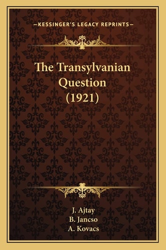 The Transylvanian Question (1921)