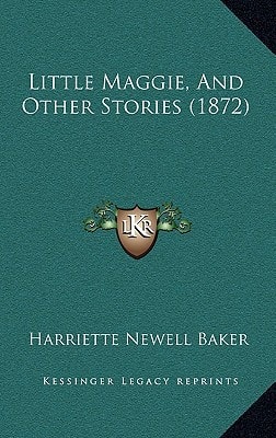 Little Maggie, And Other Stories (1872)