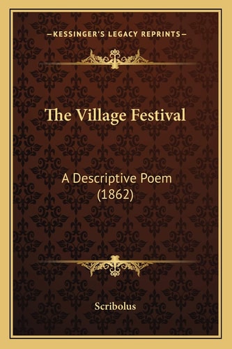 The Village Festival: A Descriptive Poem (1862)