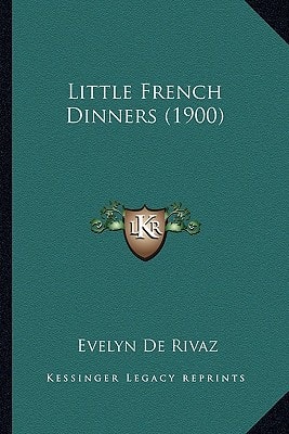 Little French Dinners (1900)