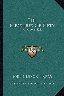 The Pleasures Of Piety: A Poem (1823)