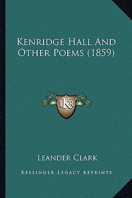 Kenridge Hall And Other Poems (1859)