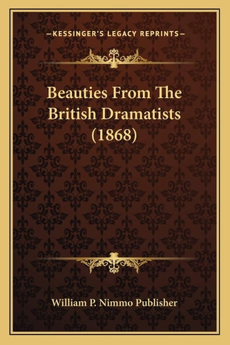 Beauties From The British Dramatists (1868)