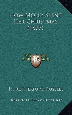 How Molly Spent Her Christmas (1877)
