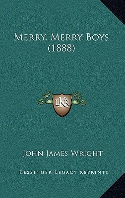 Merry, Merry Boys (1888)