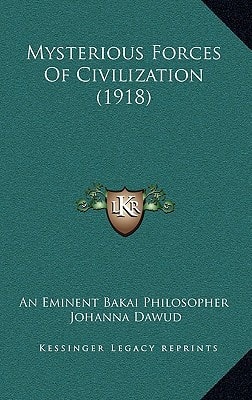 Mysterious Forces Of Civilization (1918)