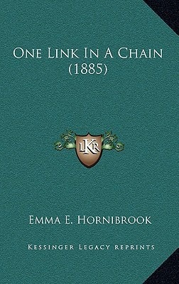 One Link In A Chain (1885)